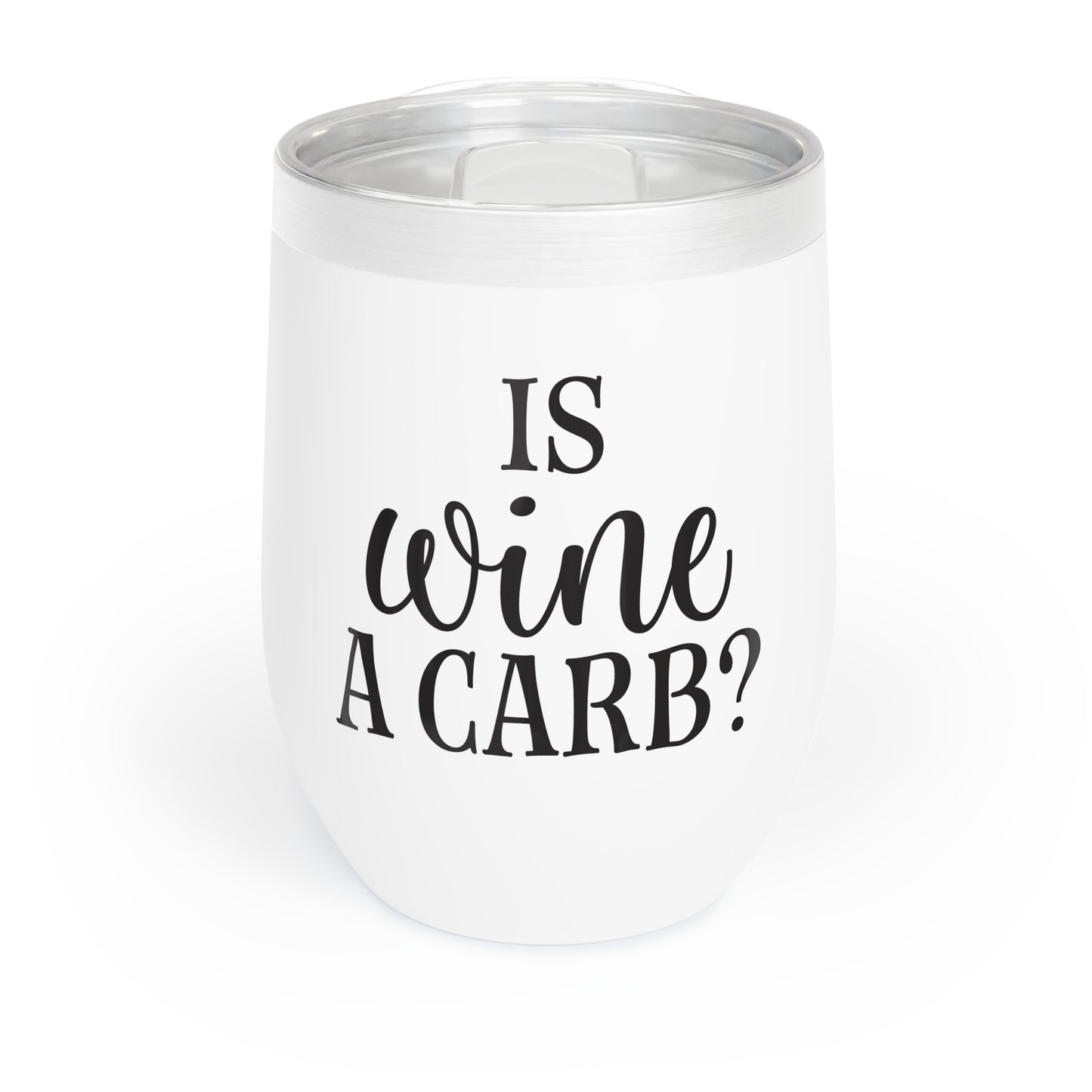 Chill Wine Tumbler