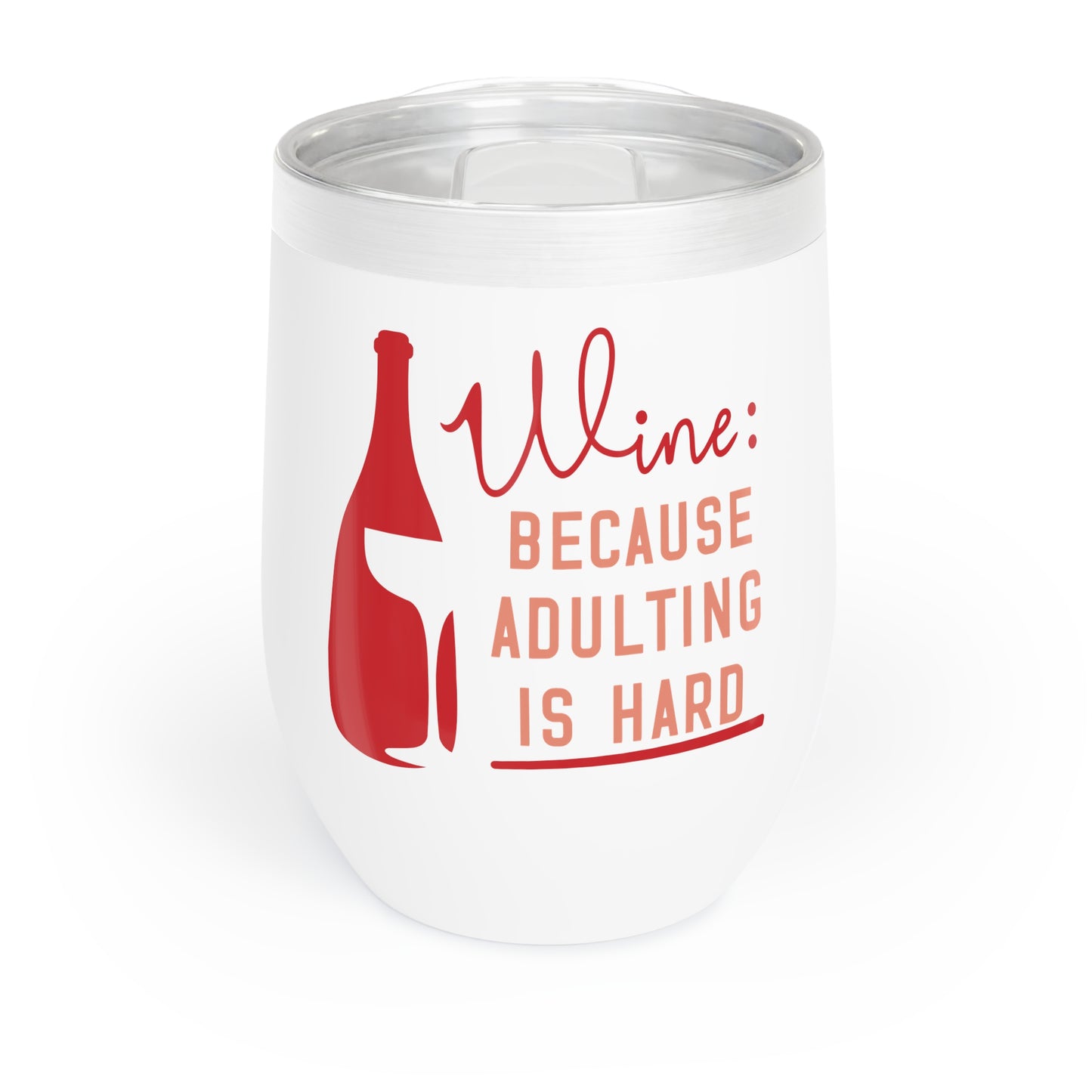 Chill Wine Tumbler